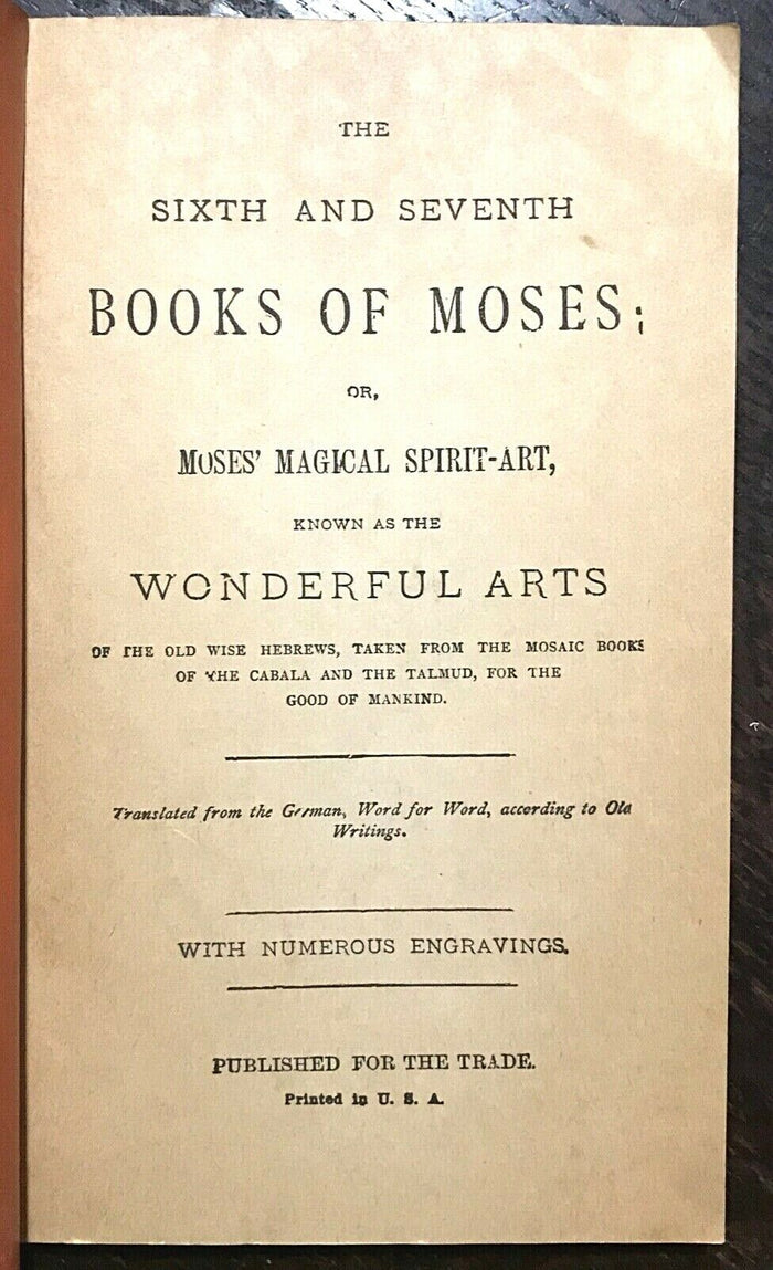 6th AND 7th BOOKS OF MOSES, MAGICAL SPIRIT ART - GRIMOIRE MAGICK 1920s Scarce Ed