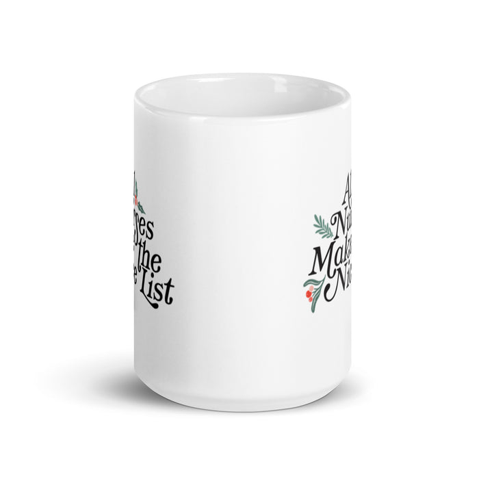 All Nurses Make the Nice List Mug