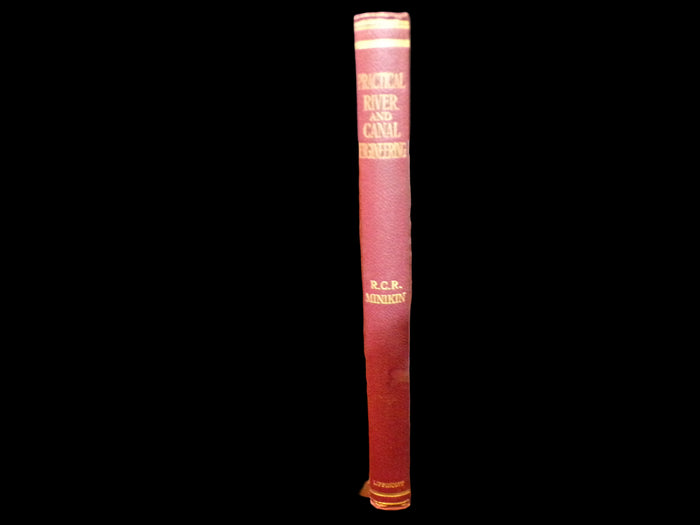 "Practical River and Canal Engineering" by R.C.R. Minikin First Edition