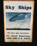 U.S. Navy Recruitment Plaque – “Sky Ships” Airship Poster on Wood with Rope Trim - Annapolis Maritime Antiques
